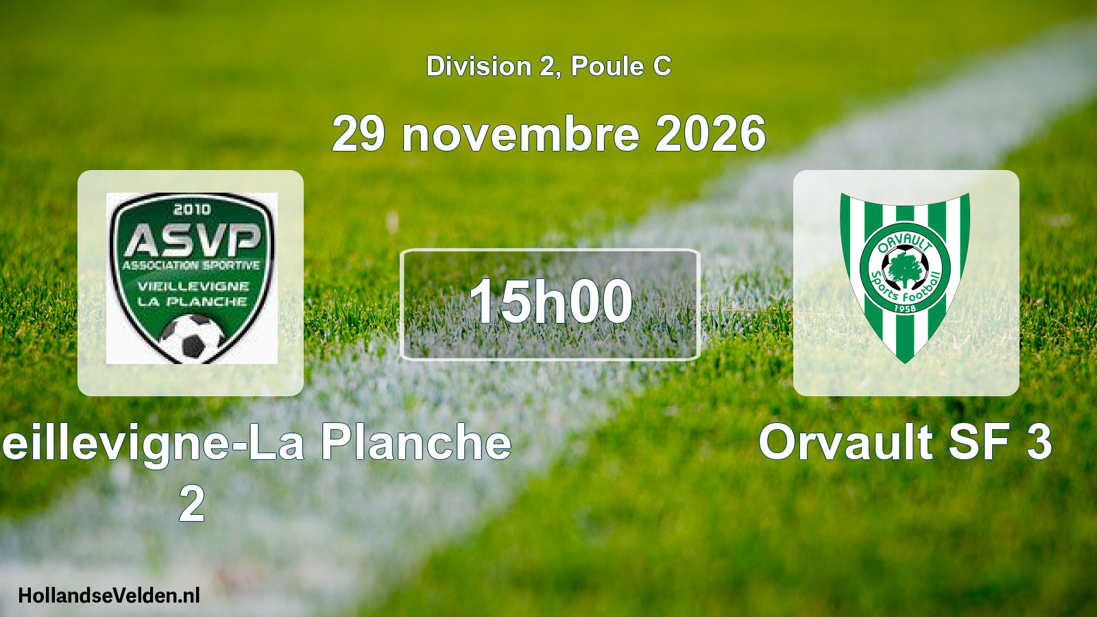 Scheduled Match: AS Vieillevigne-La Planche 2 - Orvault SF 3 (29 November 2026)