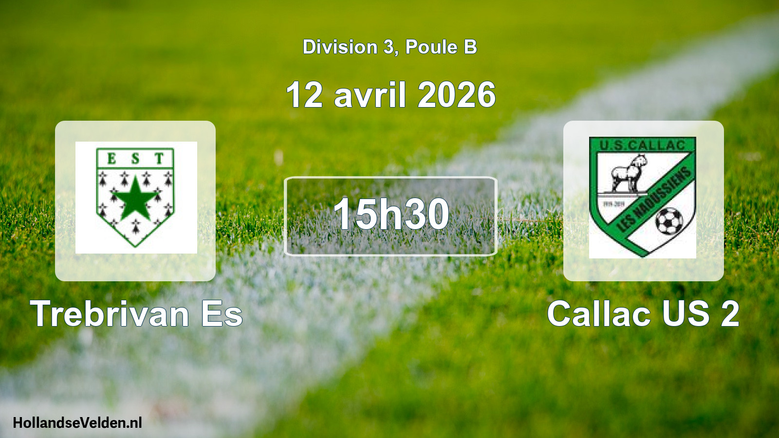 Geplande wedstrijd: Trebrivan Es - Callac US 2 (12 april 2026)