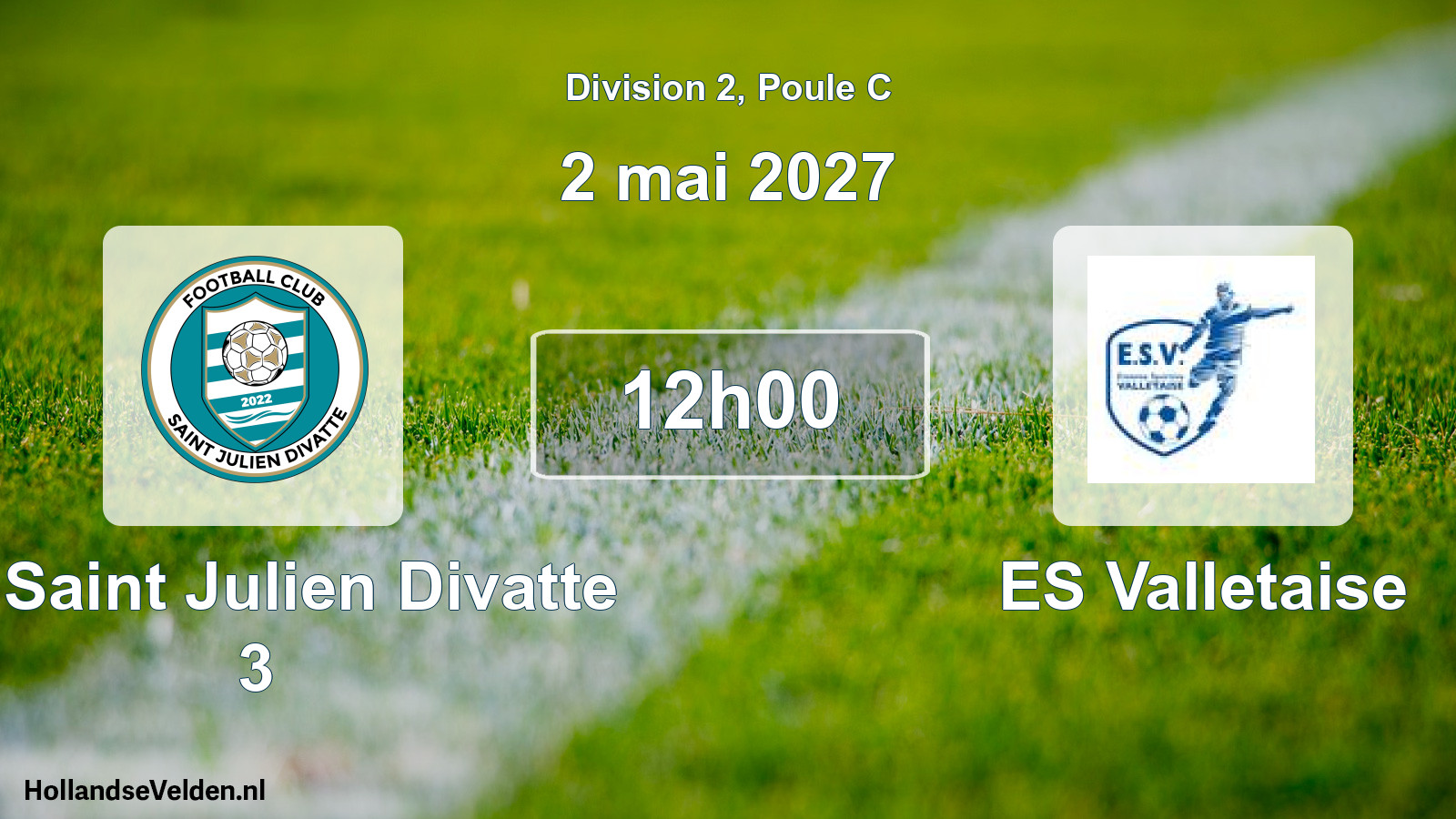 Scheduled Match: FC Saint Julien Divatte 3 - ES Valletaise (2 May 2027)