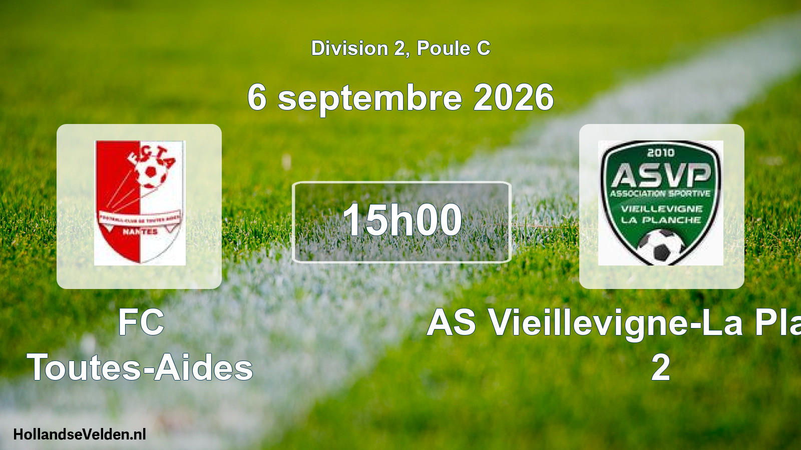 Scheduled Match: FC Toutes-Aides - AS Vieillevigne-La Planche 2 (6 September 2026)
