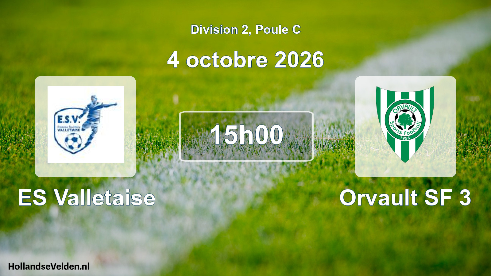 Scheduled Match: ES Valletaise - Orvault SF 3 (4 October 2026)