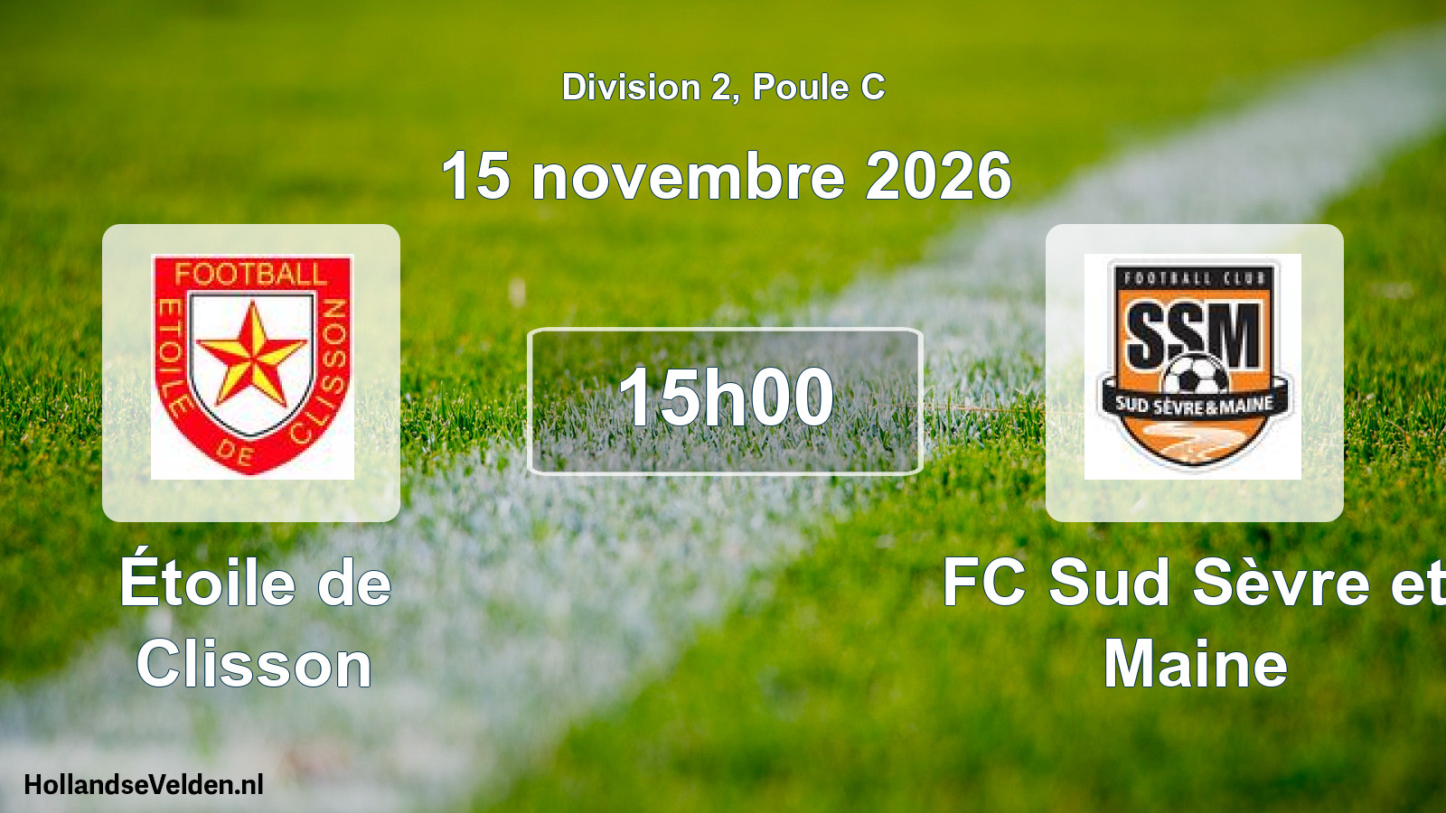Geplande wedstrijd: Étoile de Clisson - FC Sud Sèvre et Maine (15 november 2026)