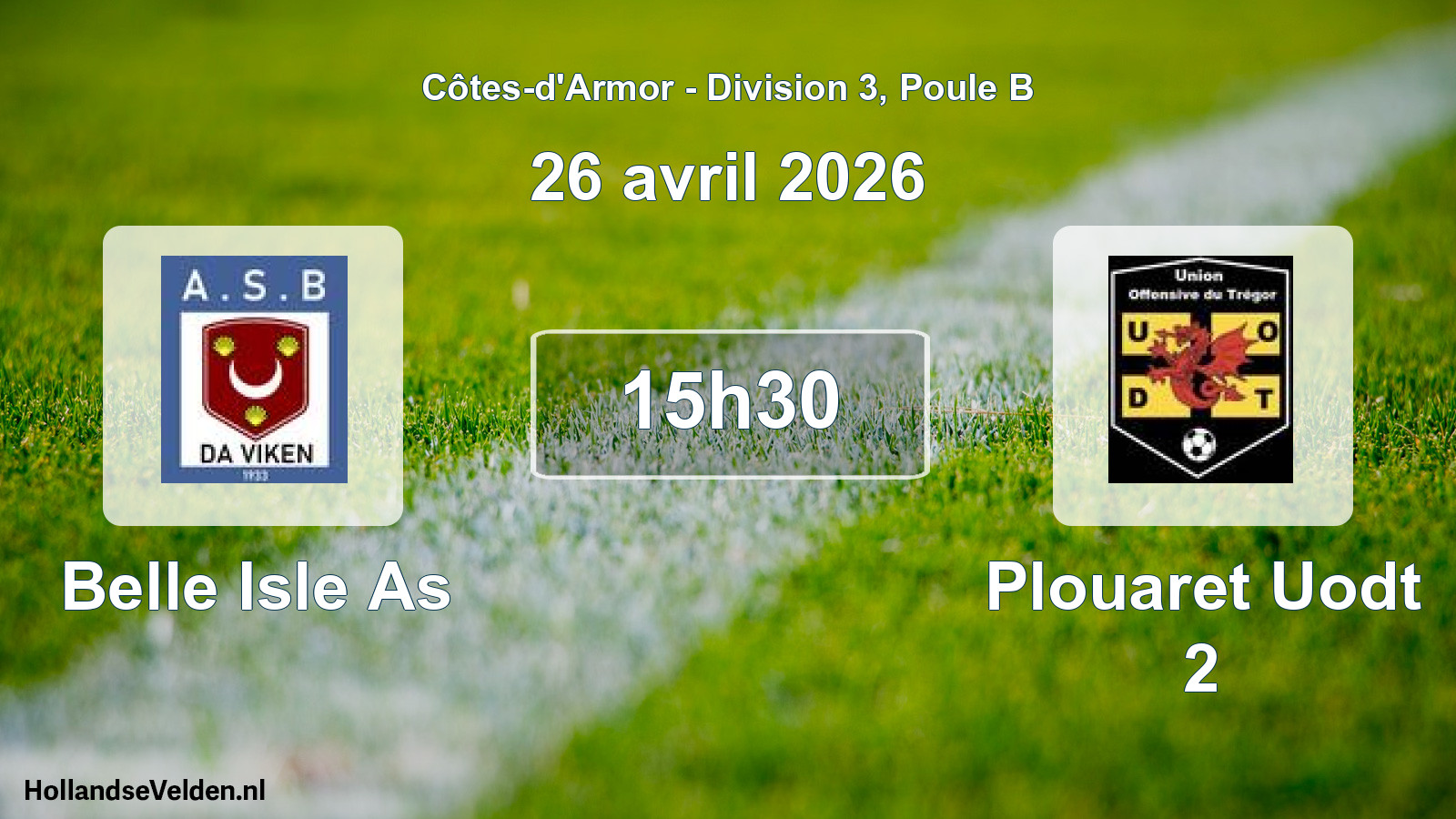 Geplande wedstrijd: Belle Isle As - Plouaret Uodt 2 (26 avril 2026)