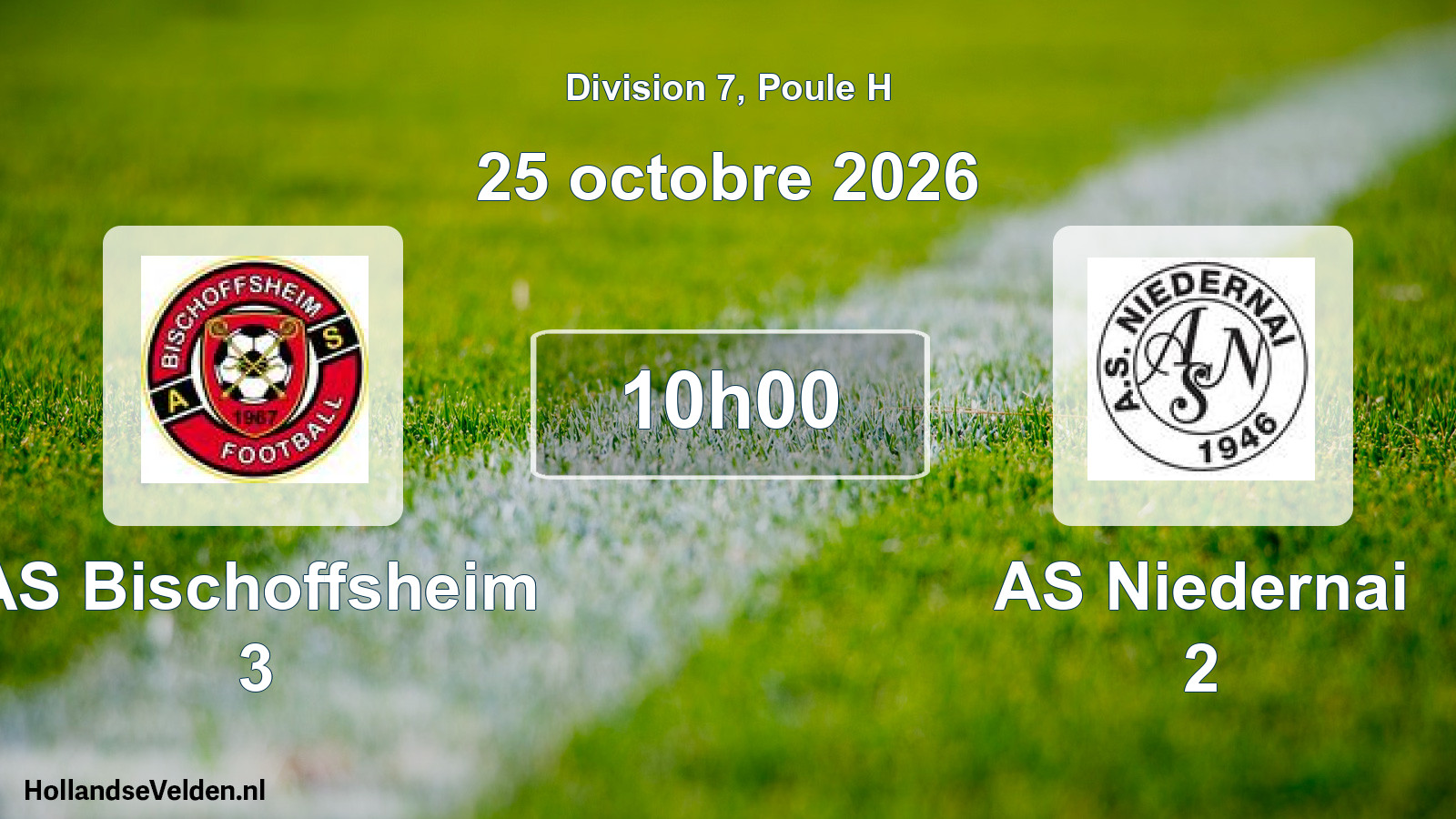 Match programmé: AS Bischoffsheim 3 - AS Niedernai 2 (25 octobre 2026)