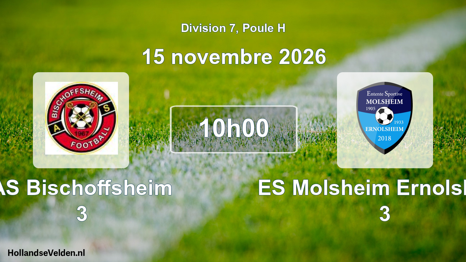 Scheduled Match: AS Bischoffsheim 3 - ES Molsheim Ernolsheim 3 (15 November 2026)