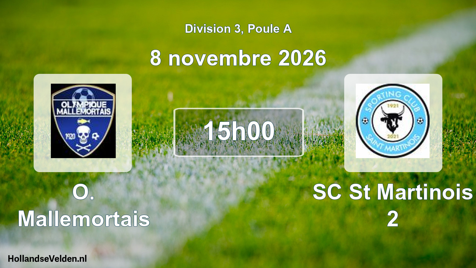 Geplande wedstrijd: O. Mallemortais - SC St Martinois 2 (8 november 2026)