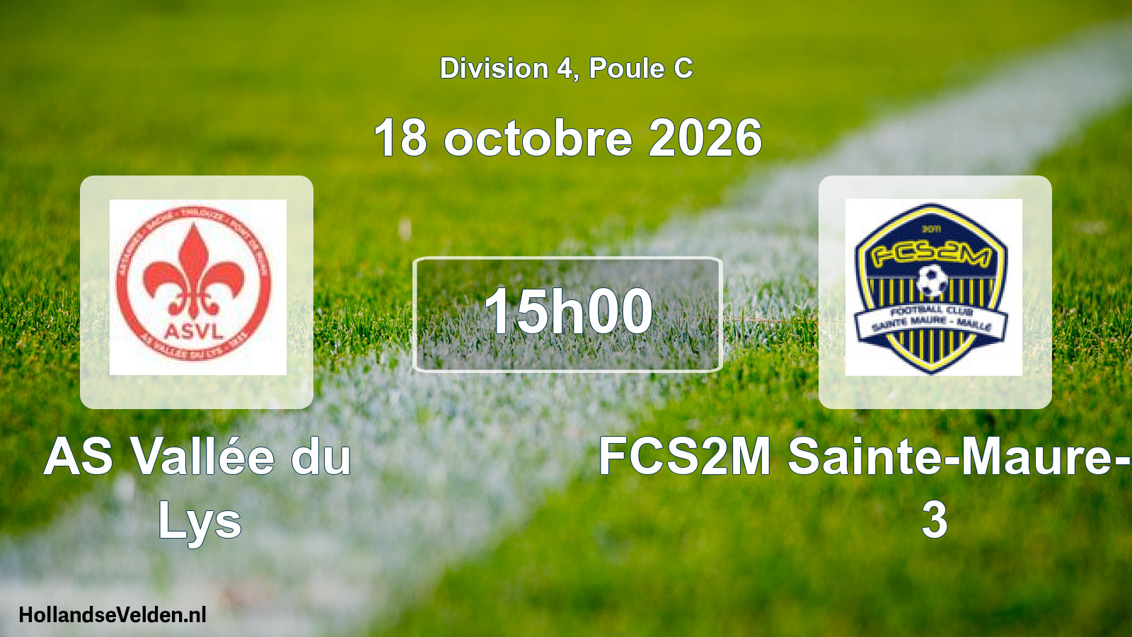 Scheduled Match: AS Vallée du Lys - FCS2M Sainte-Maure-Maillé 3 (18 October 2026)