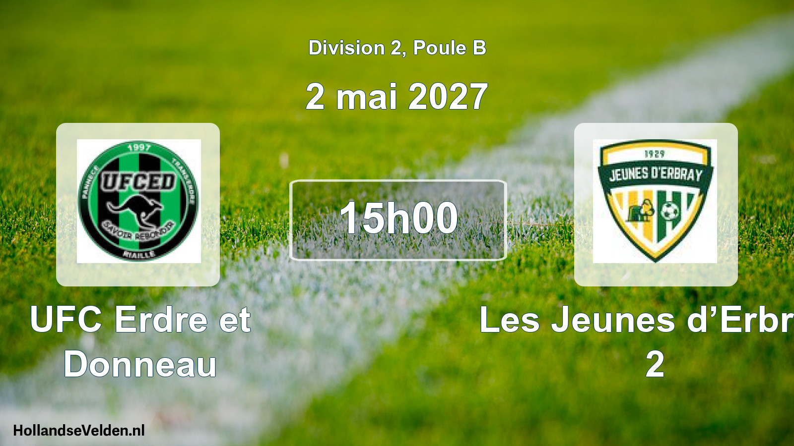 Scheduled Match: UFC Erdre et Donneau - Les Jeunes d’Erbray 2 (2 May 2027)