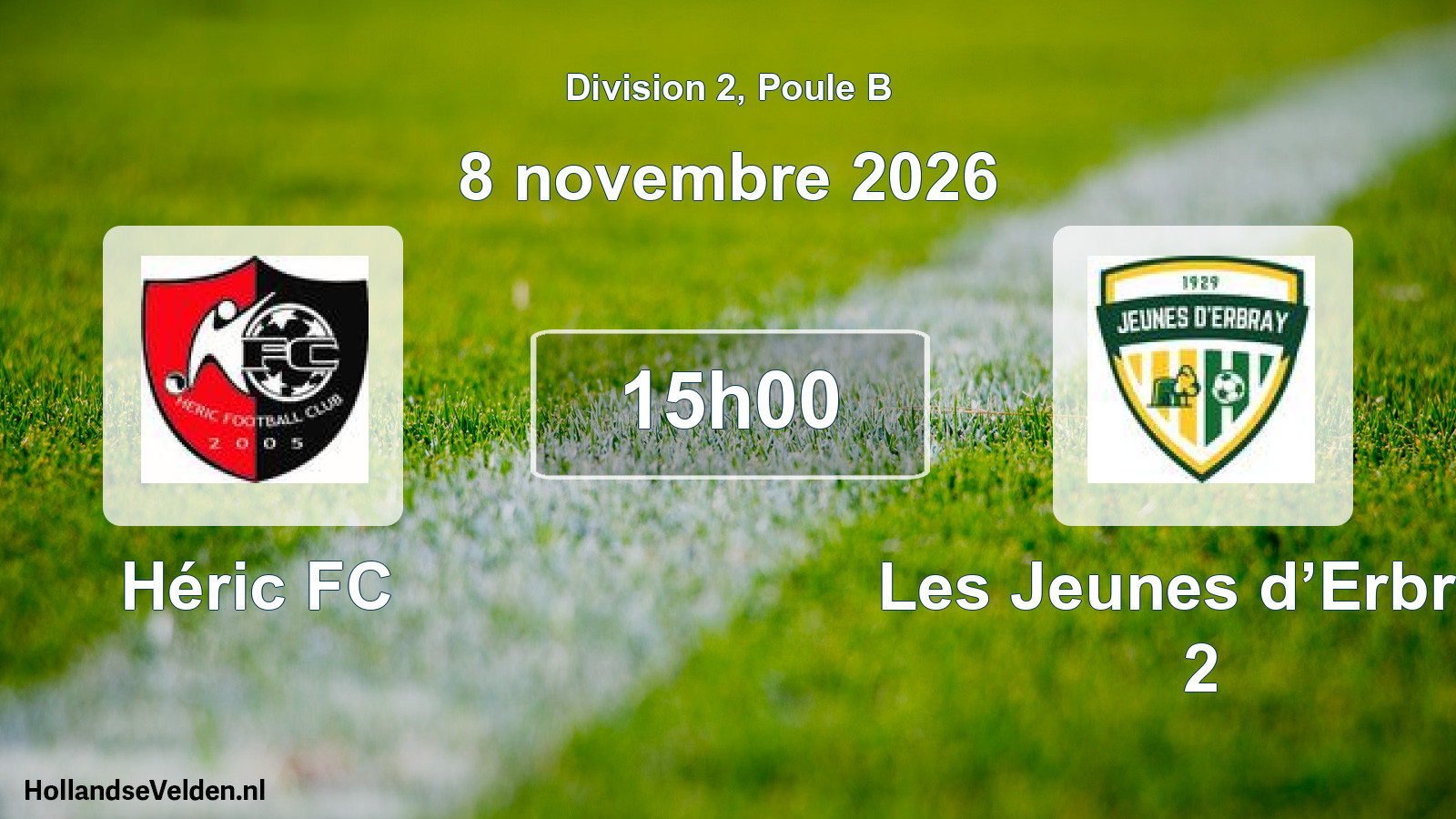Scheduled Match: Héric FC - Les Jeunes d’Erbray 2 (8 November 2026)