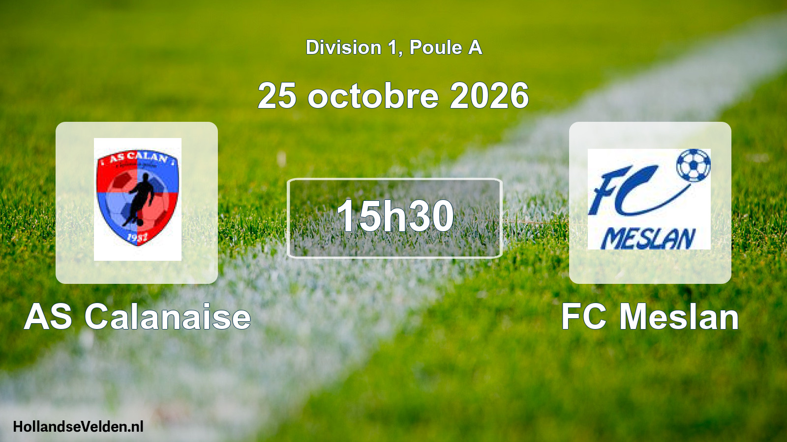 Match programmé: AS Calanaise - FC Meslan (25 octobre 2026)