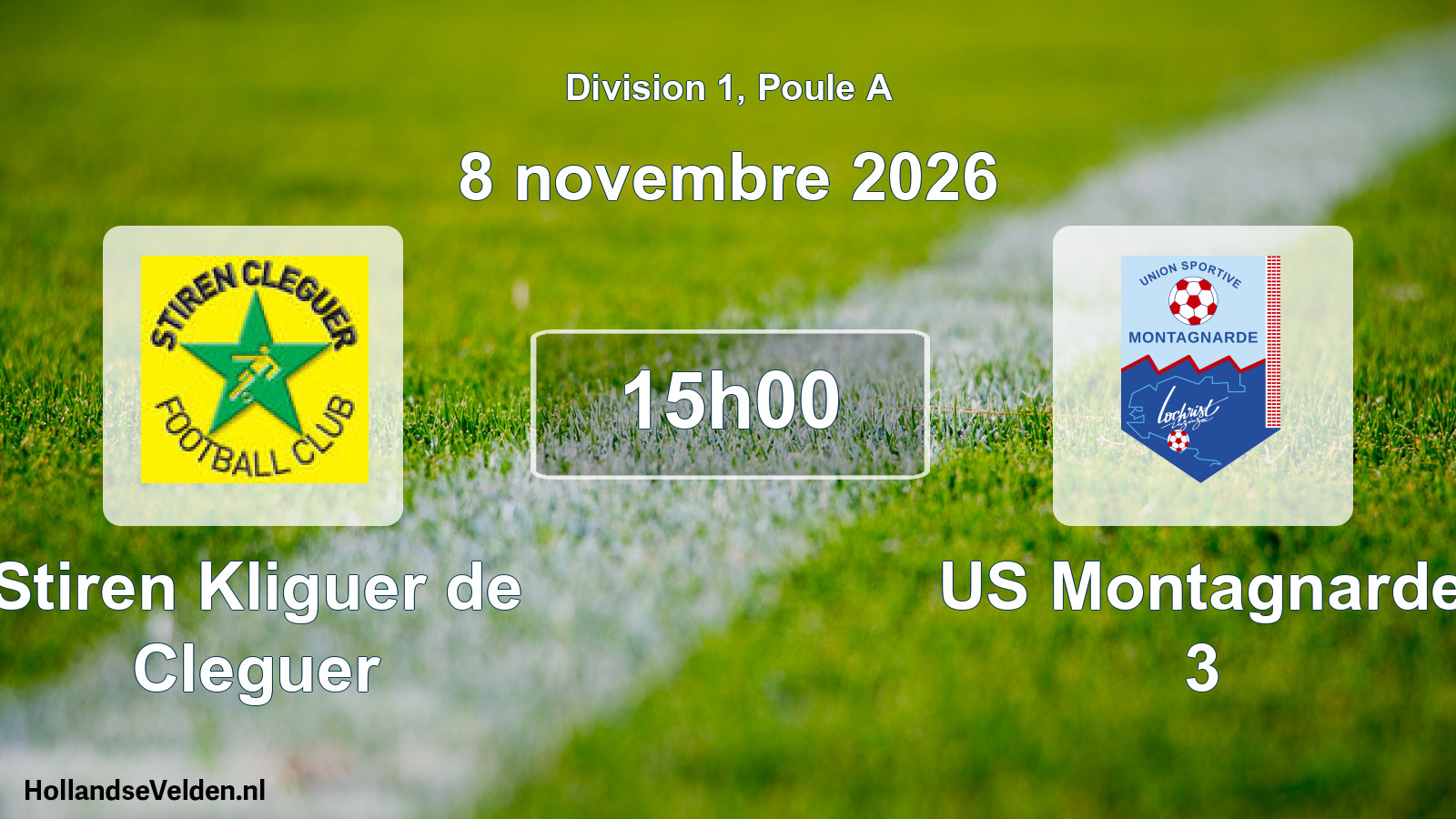 Match programmé: Stiren Kliguer de Cleguer - US Montagnarde 3 (8 novembre 2026)