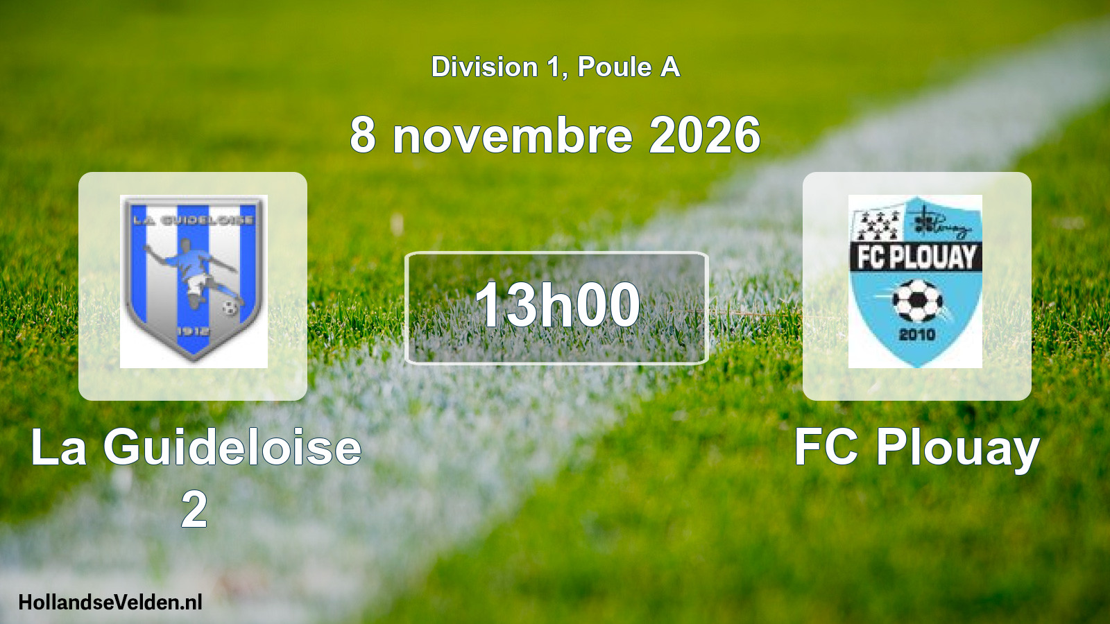 Match programmé: La Guideloise 2 - FC Plouay (8 novembre 2026)