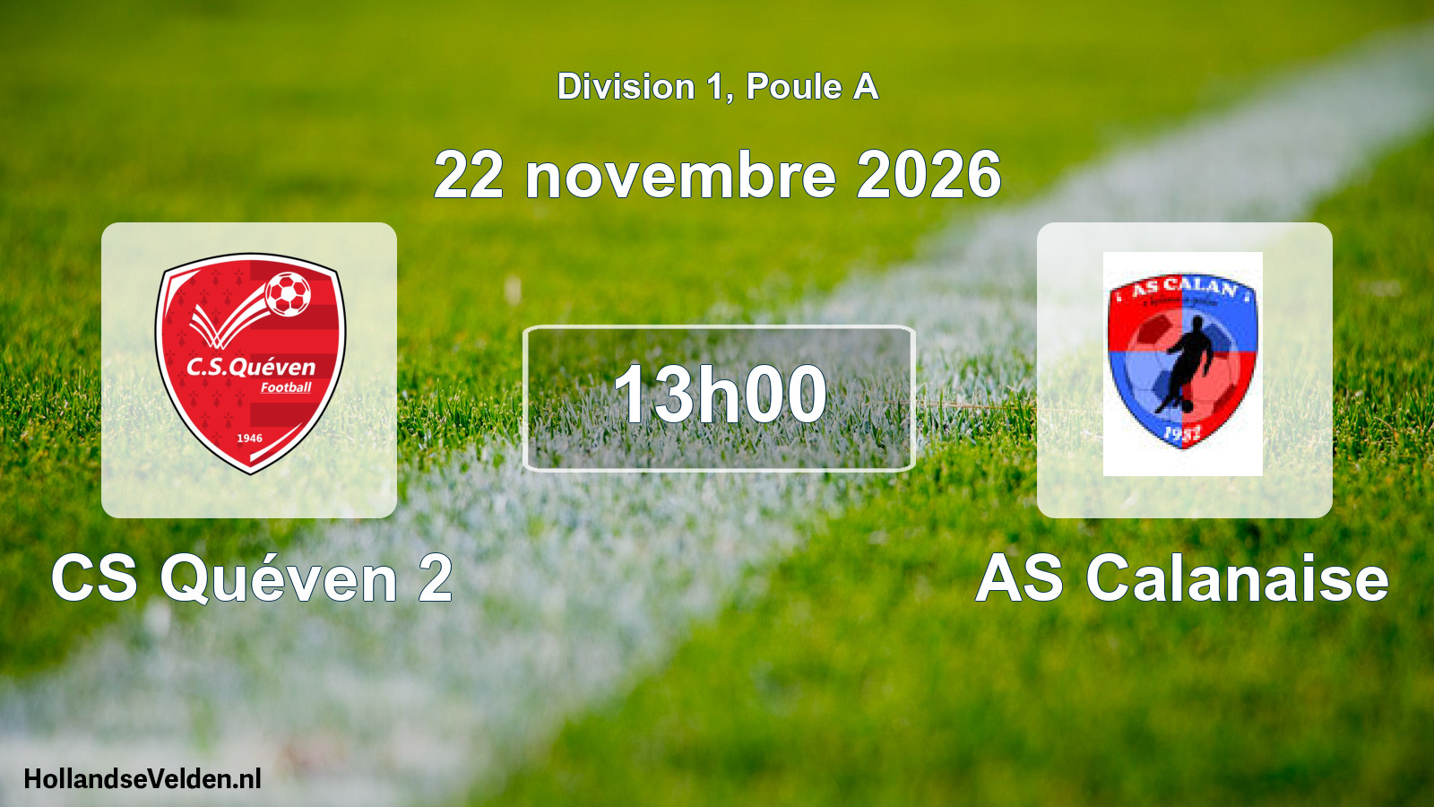 Match programmé: CS Quéven 2 - AS Calanaise (22 novembre 2026)