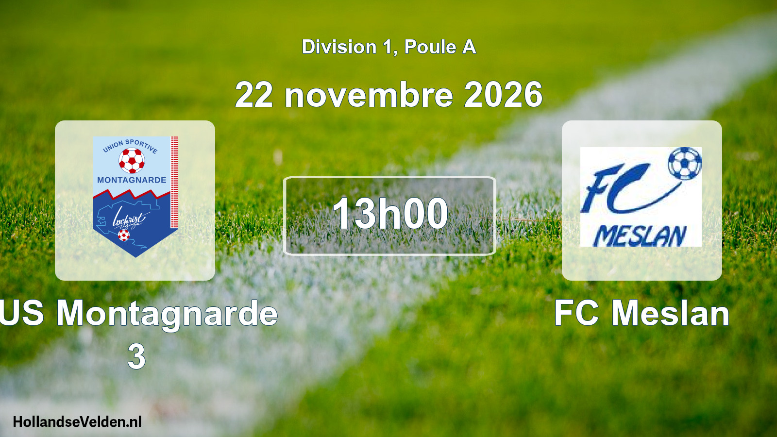 Match programmé: US Montagnarde 3 - FC Meslan (22 novembre 2026)
