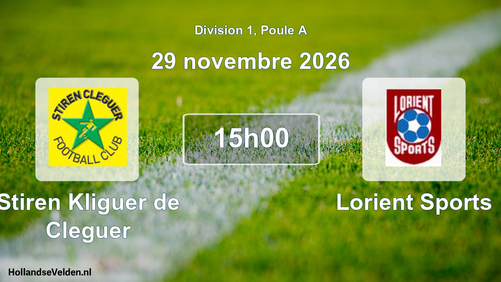 Match programmé: Stiren Kliguer de Cleguer - Lorient Sports (29 novembre 2026)