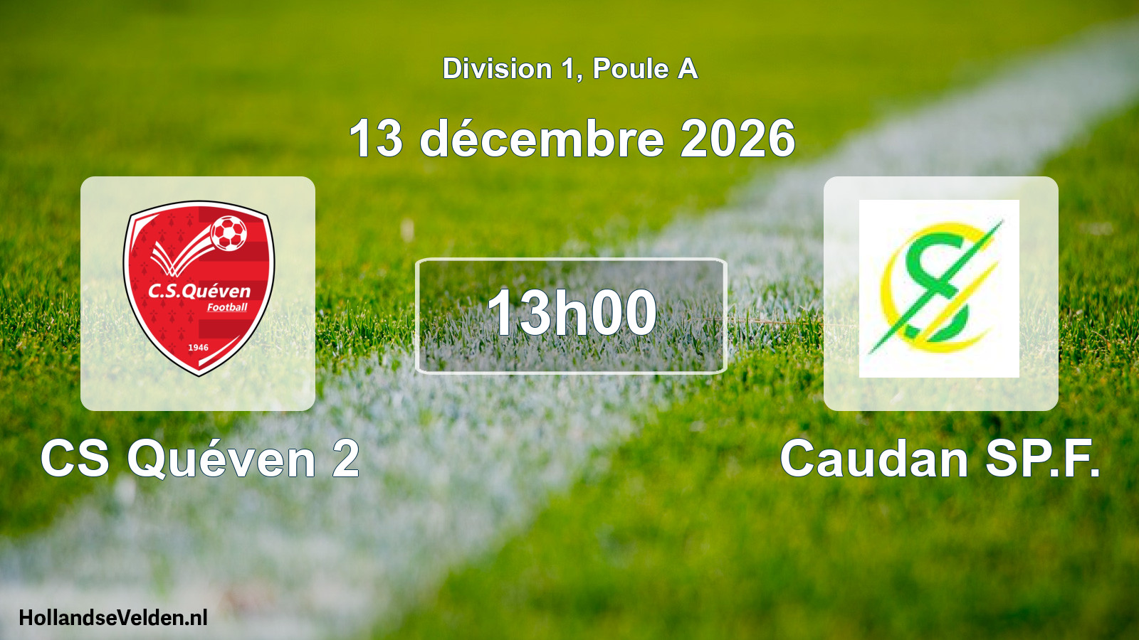 Match programmé: CS Quéven 2 - Caudan SP.F. (13 décembre 2026)