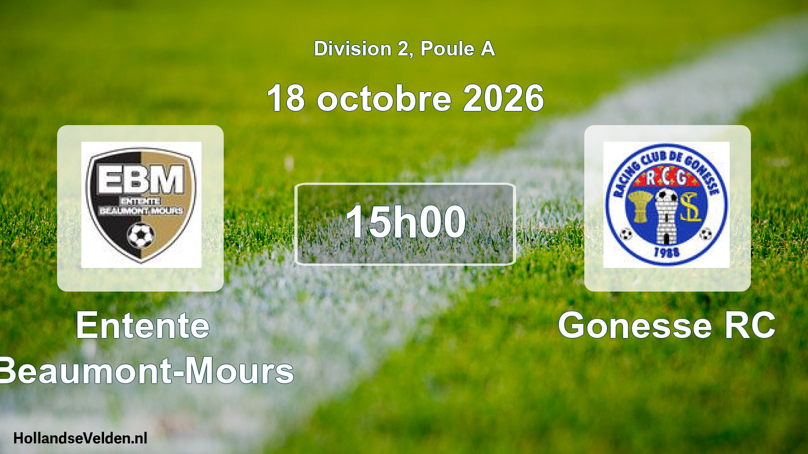 Scheduled Match: Entente Beaumont-Mours - Gonesse RC (18 October 2026)