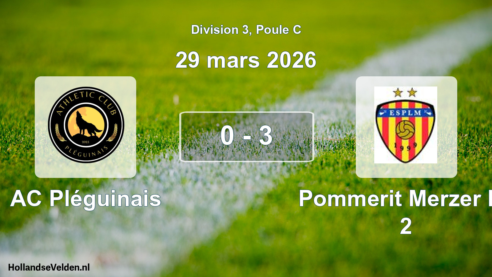 Total number of matches played: AC Pléguinais - Pommerit Merzer Es 2 0 - 3 (29 March 2026)