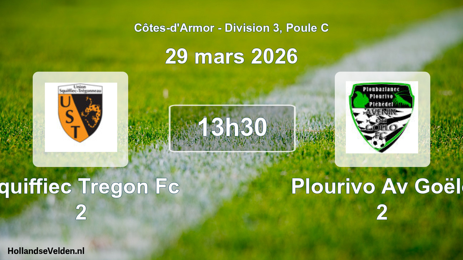 Geplande wedstrijd: Squiffiec Tregon Fc 2 - Plourivo Av Goëlo 2 (29 maart 2026)