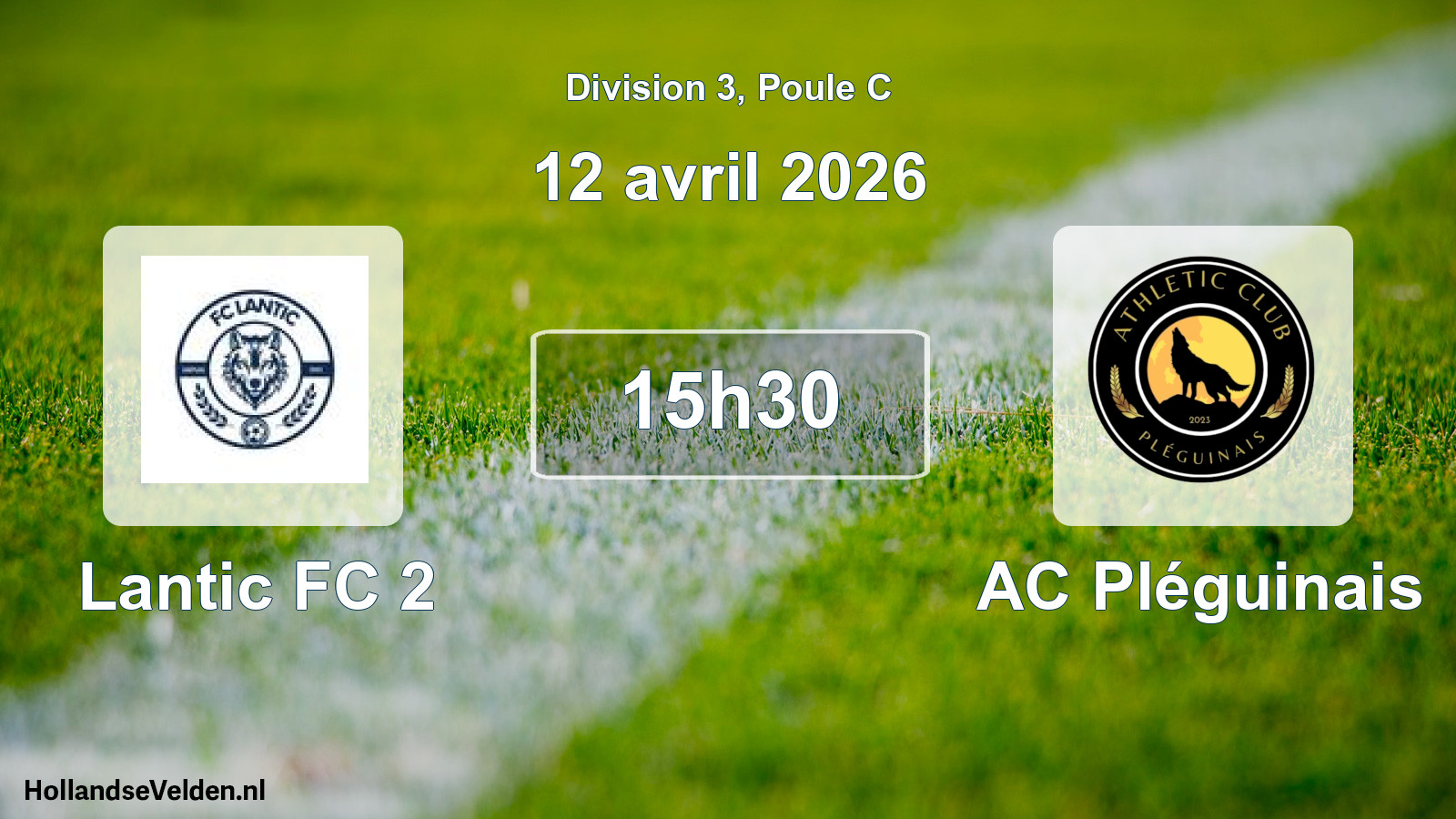 Match programmé: Lantic FC 2 - AC Pléguinais (12 avril 2026)