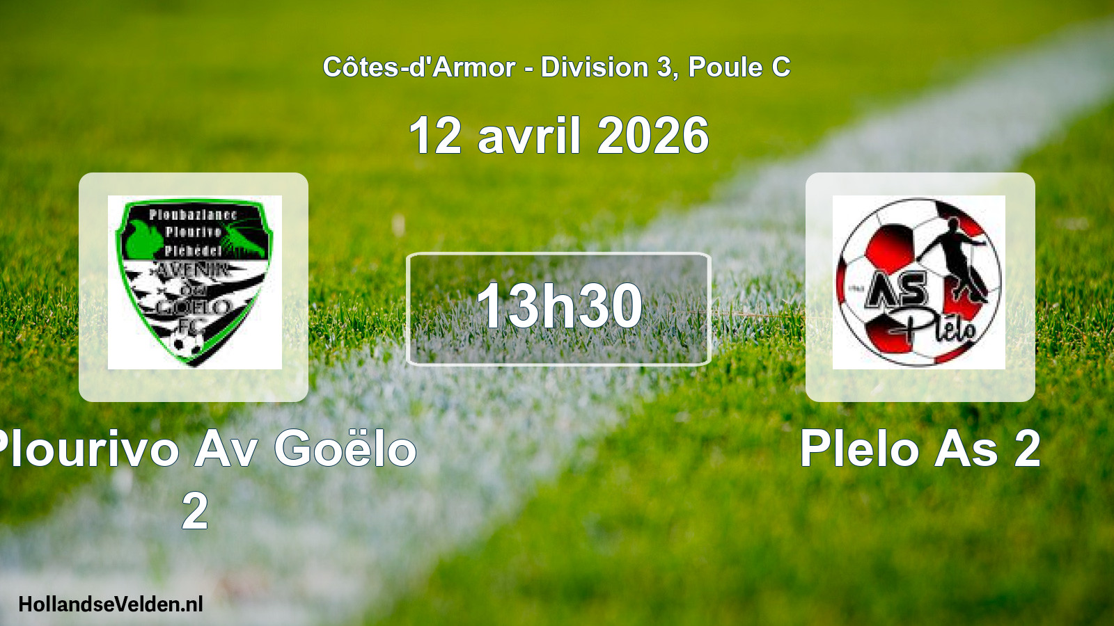 Geplande wedstrijd: Plourivo Av Goëlo 2 - Plelo As 2 (12 april 2026)