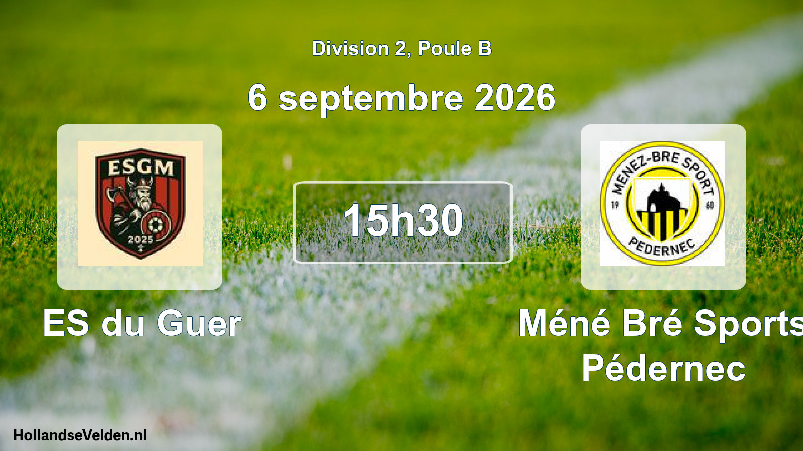 Match programmé: ES du Guer - Méné Bré Sports Pédernec (6 septembre 2026)