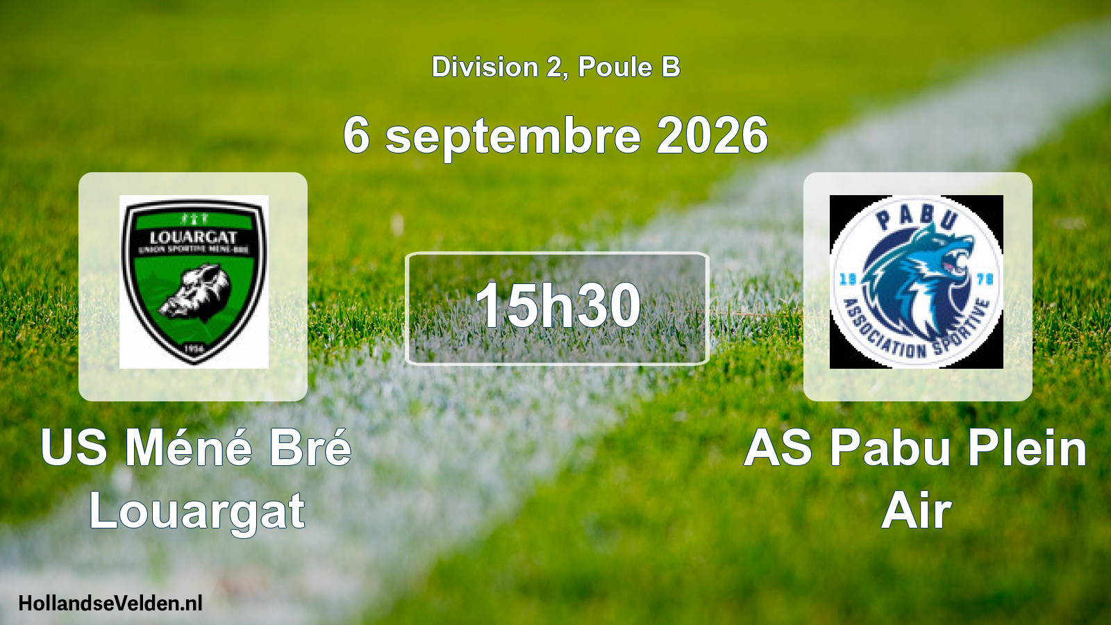 Match programmé: US Méné Bré Louargat - AS Pabu Plein Air (6 septembre 2026)