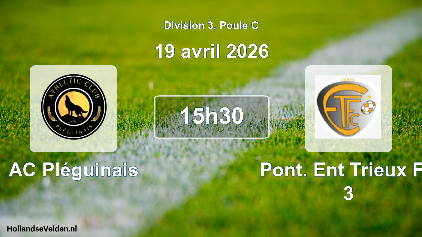Match programmé: AC Pléguinais - Pont. Ent Trieux FC 3 (19 avril 2026)