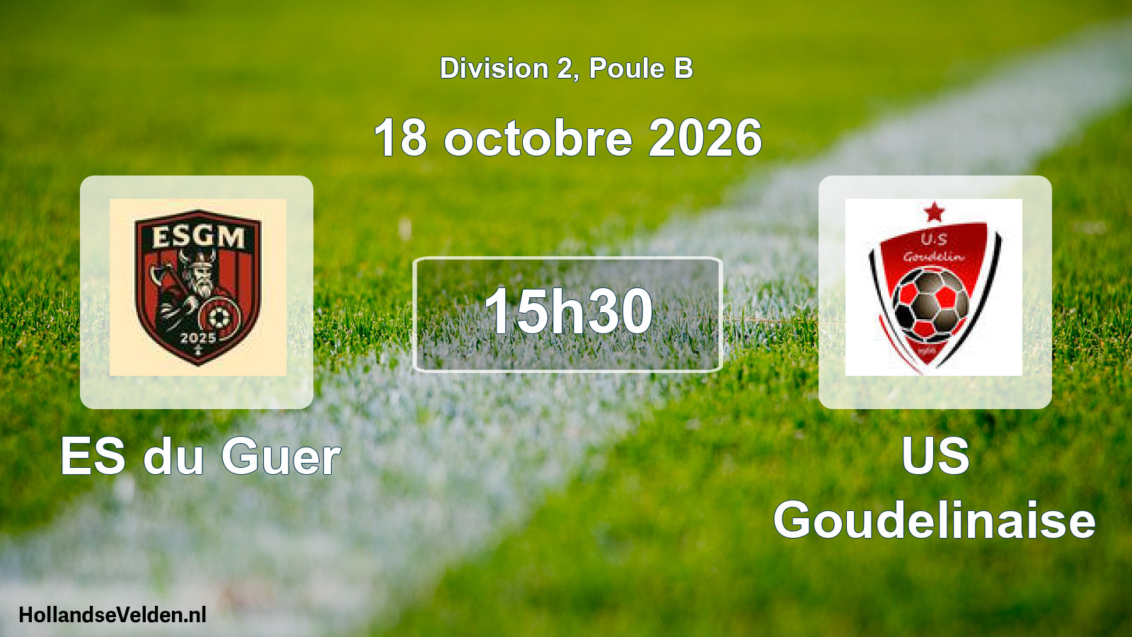 Match programmé: ES du Guer - US Goudelinaise (18 octobre 2026)