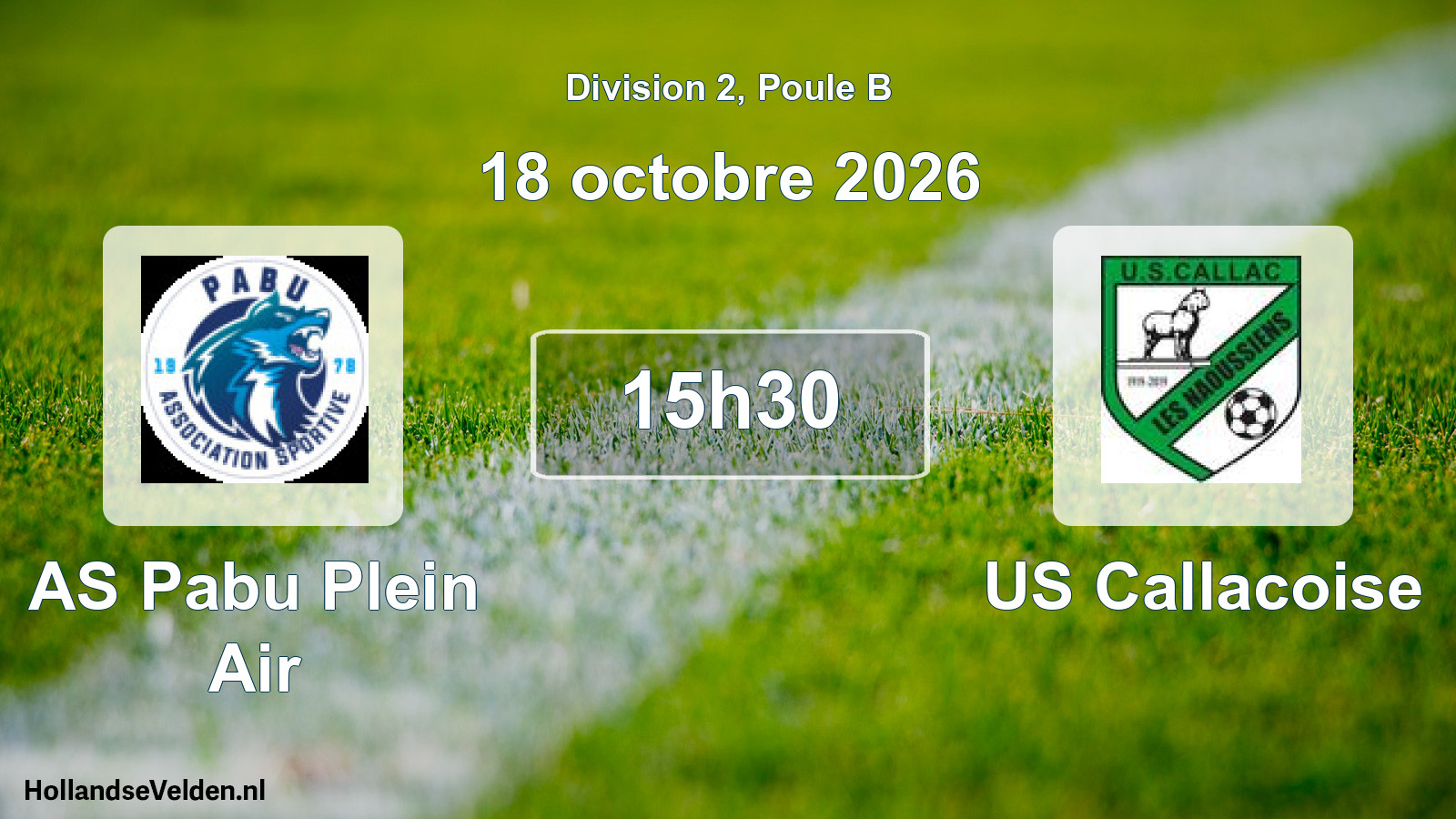 Match programmé: AS Pabu Plein Air - US Callacoise (18 octobre 2026)