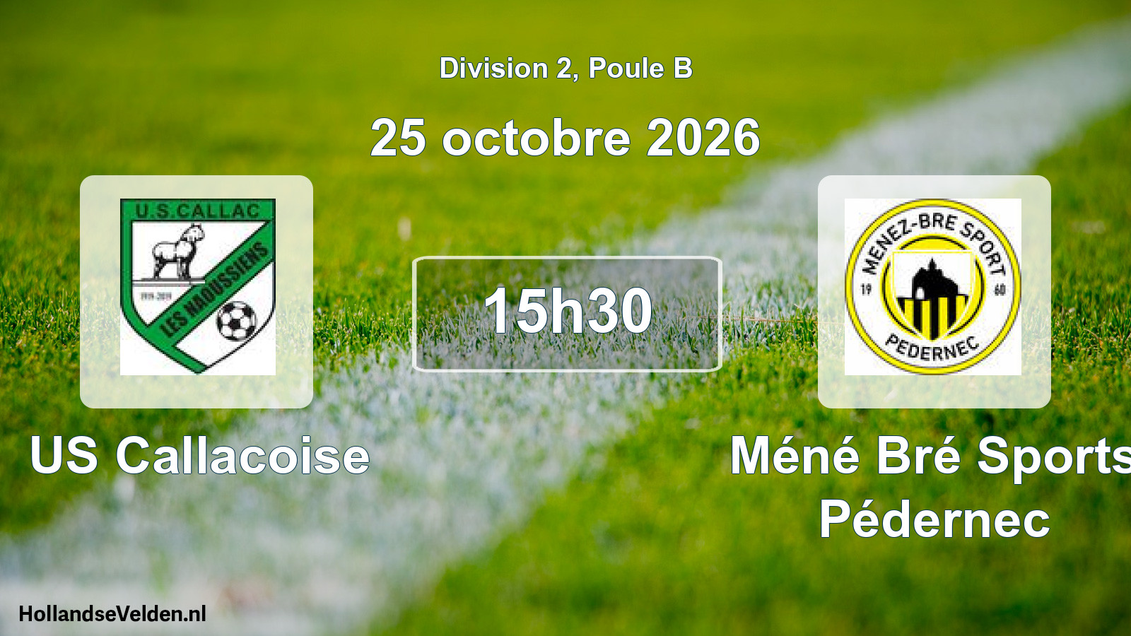 Match programmé: US Callacoise - Méné Bré Sports Pédernec (25 octobre 2026)