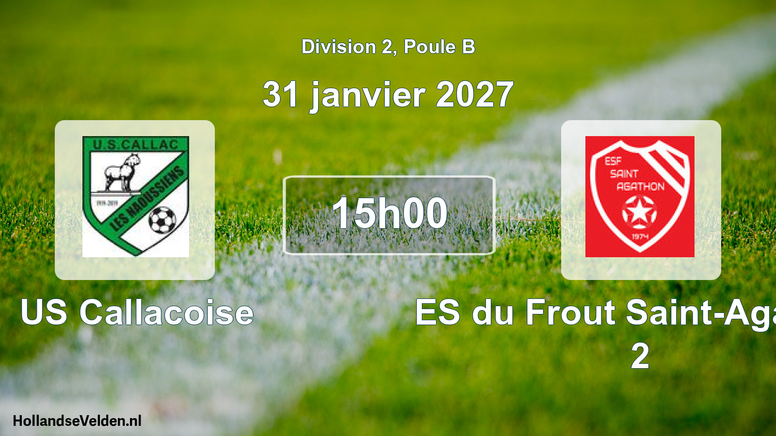 Match programmé: US Callacoise - ES du Frout Saint-Agathon 2 (31 janvier 2027)