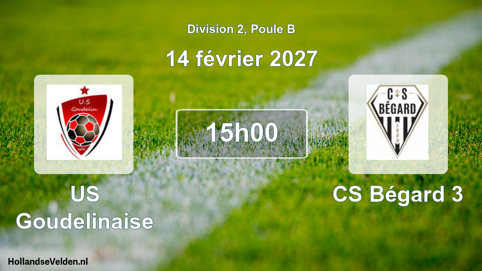 Match programmé: US Goudelinaise - CS Bégard 3 (14 février 2027)