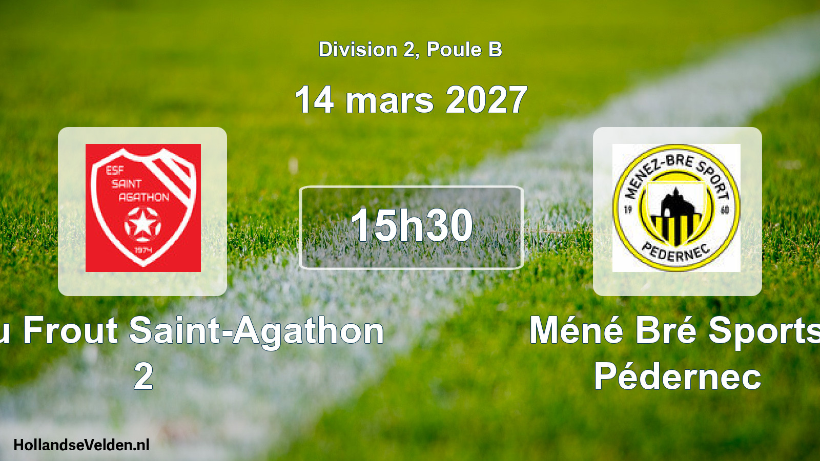 Match programmé: ES du Frout Saint-Agathon 2 - Méné Bré Sports Pédernec (14 mars 2027)
