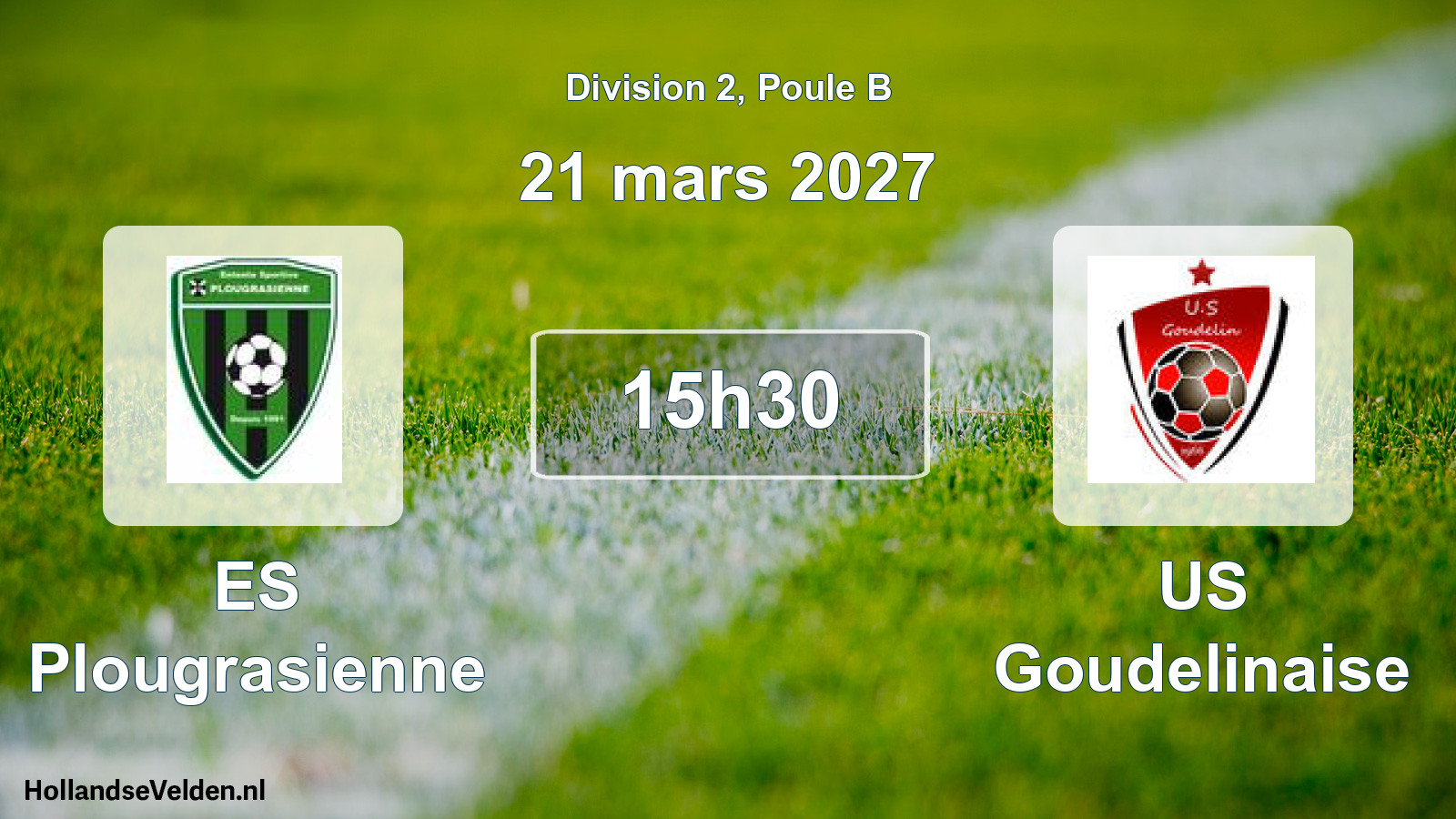 Match programmé: ES Plougrasienne - US Goudelinaise (21 mars 2027)