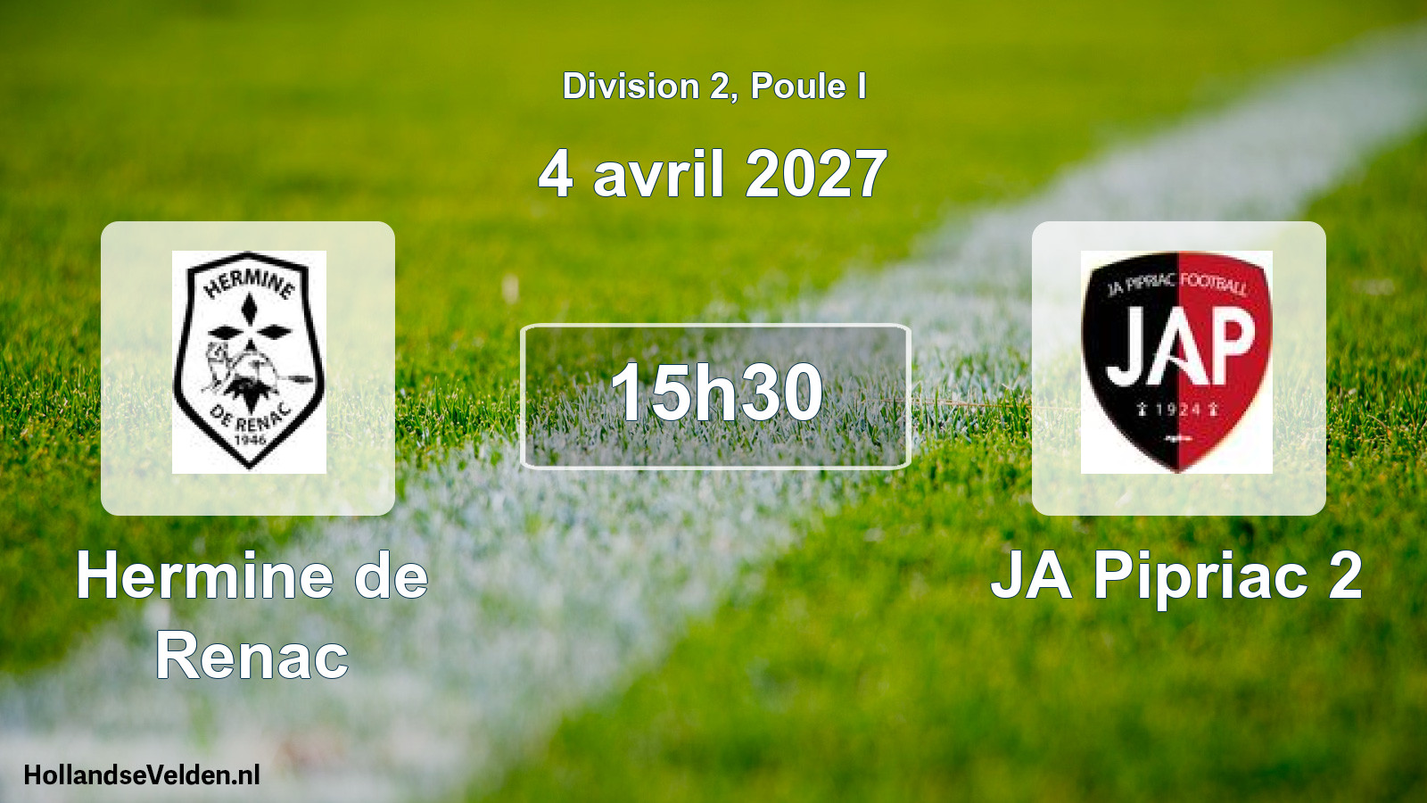 Scheduled Match: Hermine de Renac - JA Pipriac 2 (4 April 2027)