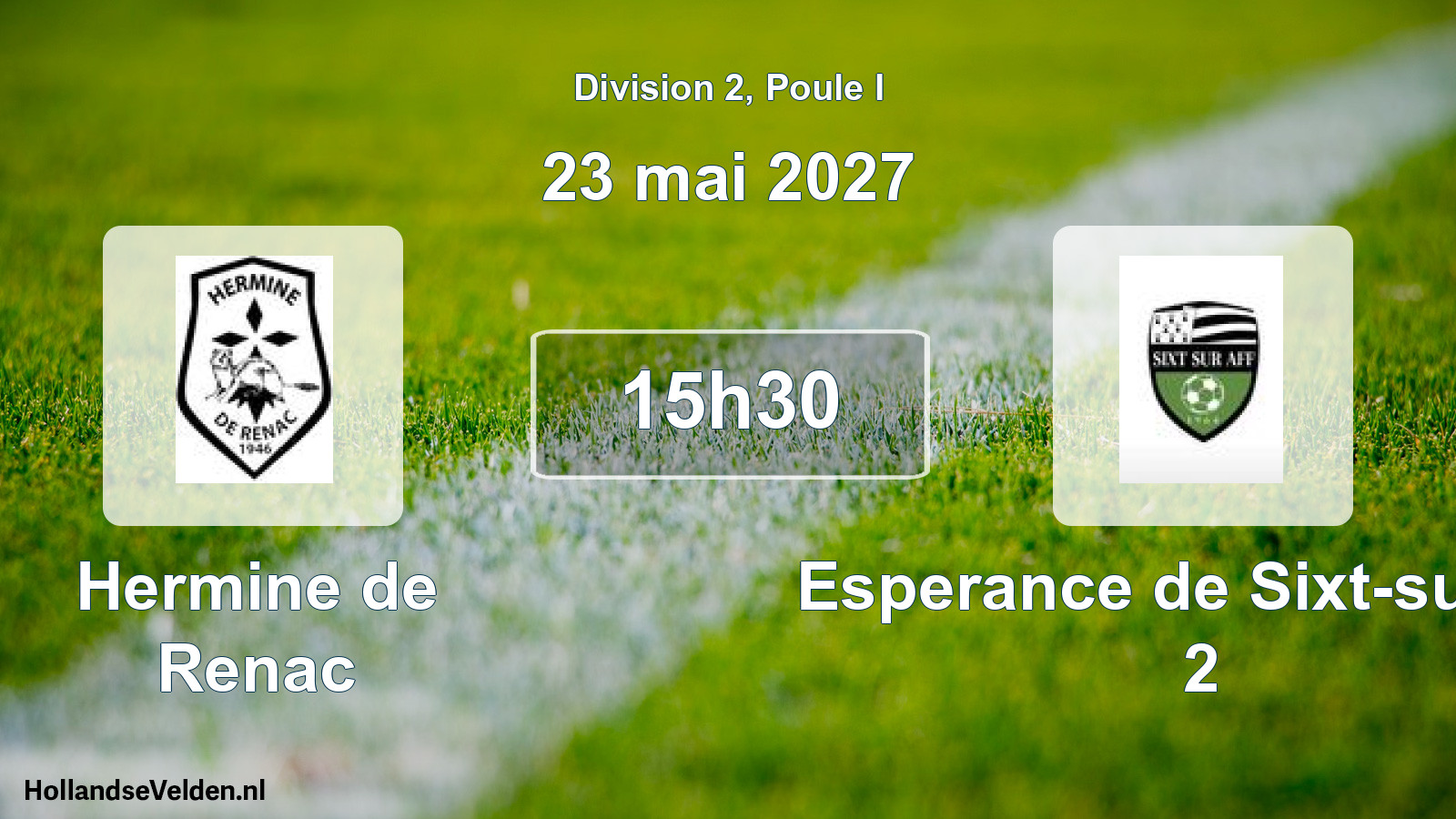 Scheduled Match: Hermine de Renac - Esperance de Sixt-sur-Aff 2 (23 May 2027)