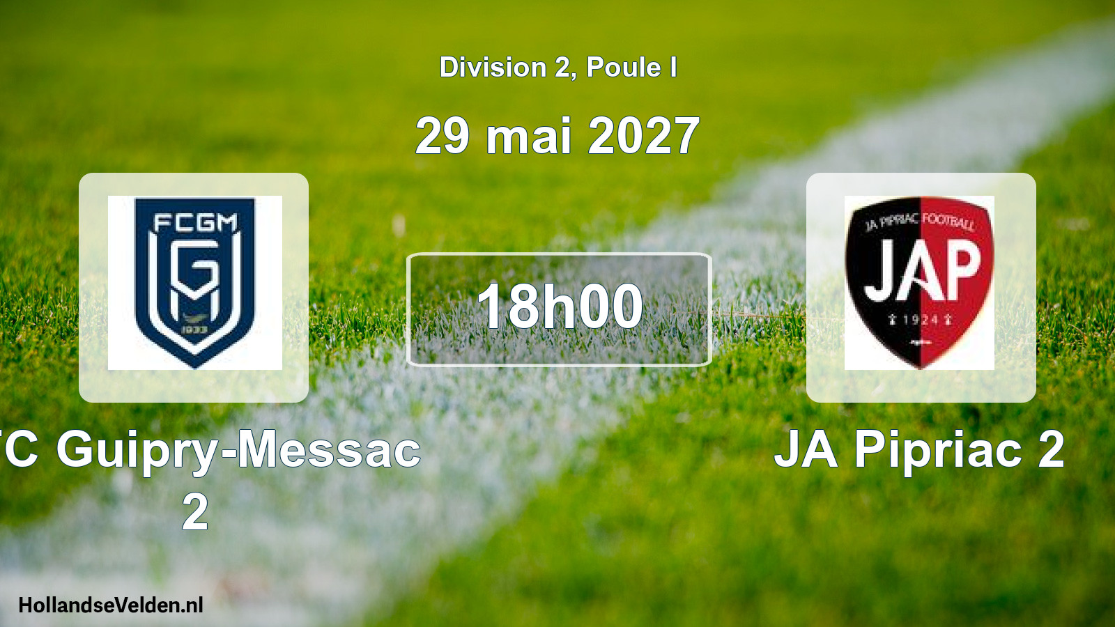 Scheduled Match: FC Guipry-Messac 2 - JA Pipriac 2 (29 May 2027)