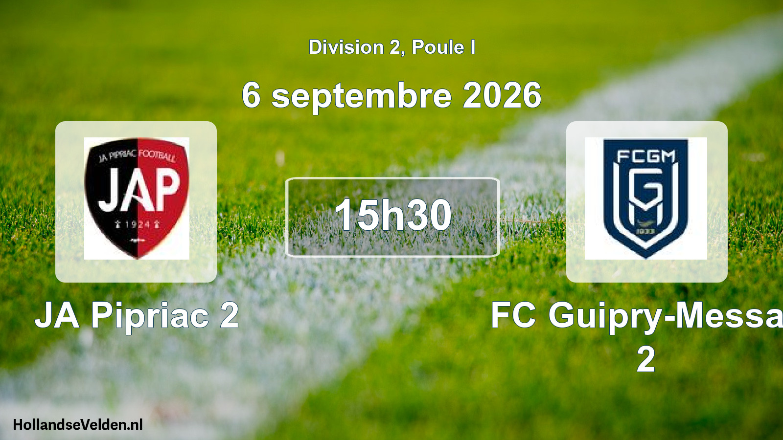 Scheduled Match: JA Pipriac 2 - FC Guipry-Messac 2 (6 September 2026)