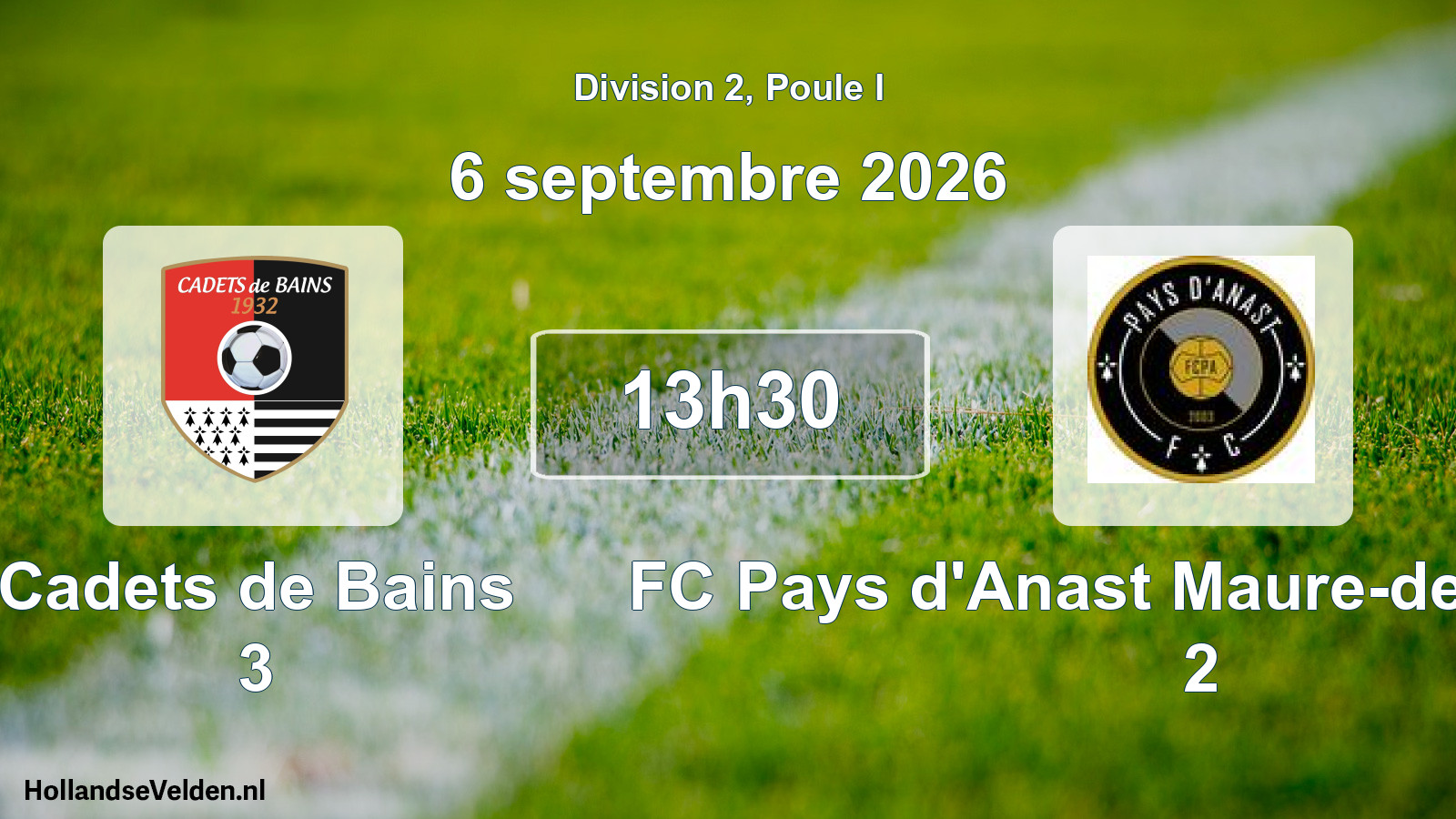 Scheduled Match: Cadets de Bains 3 - FC Pays d'Anast Maure-de-Bretagne 2 (6 September 2026)