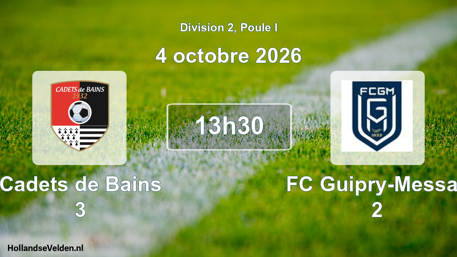 Scheduled Match: Cadets de Bains 3 - FC Guipry-Messac 2 (4 October 2026)
