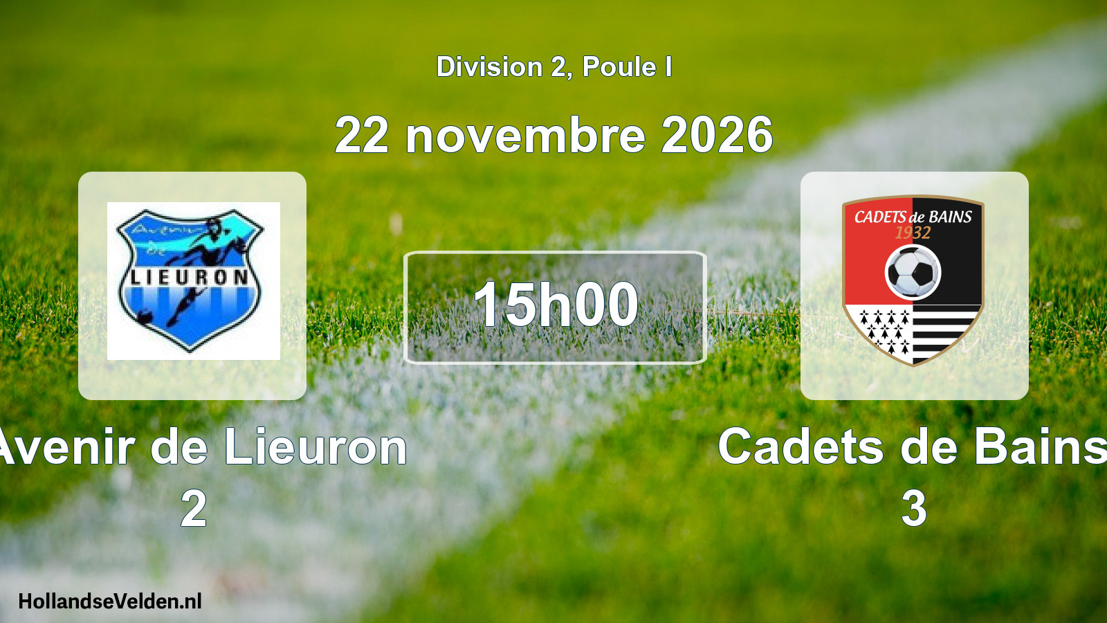 Match programmé: Avenir de Lieuron 2 - Cadets de Bains 3 (22 novembre 2026)