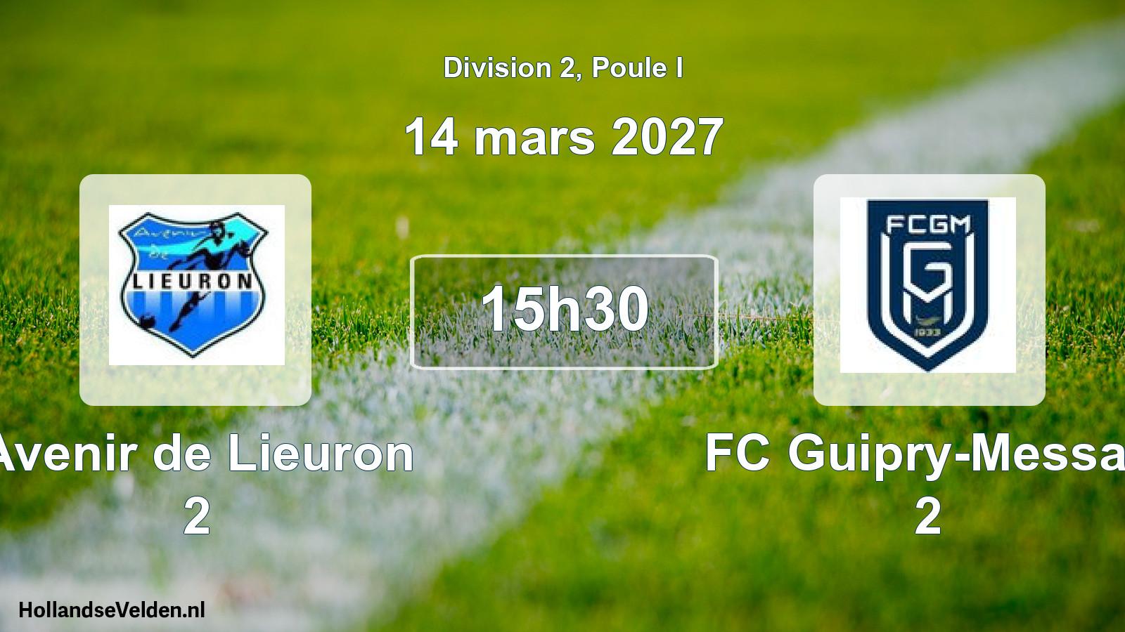 Geplande wedstrijd: Avenir de Lieuron 2 - FC Guipry-Messac 2 (14 maart 2027)