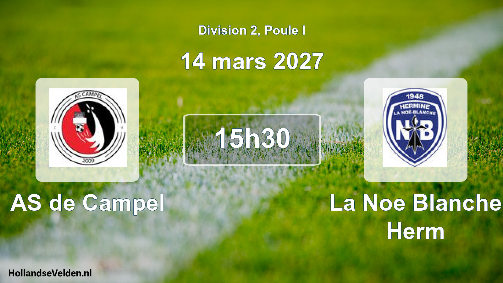 Match programmé: AS de Campel - La Noe Blanche Herm (14 mars 2027)