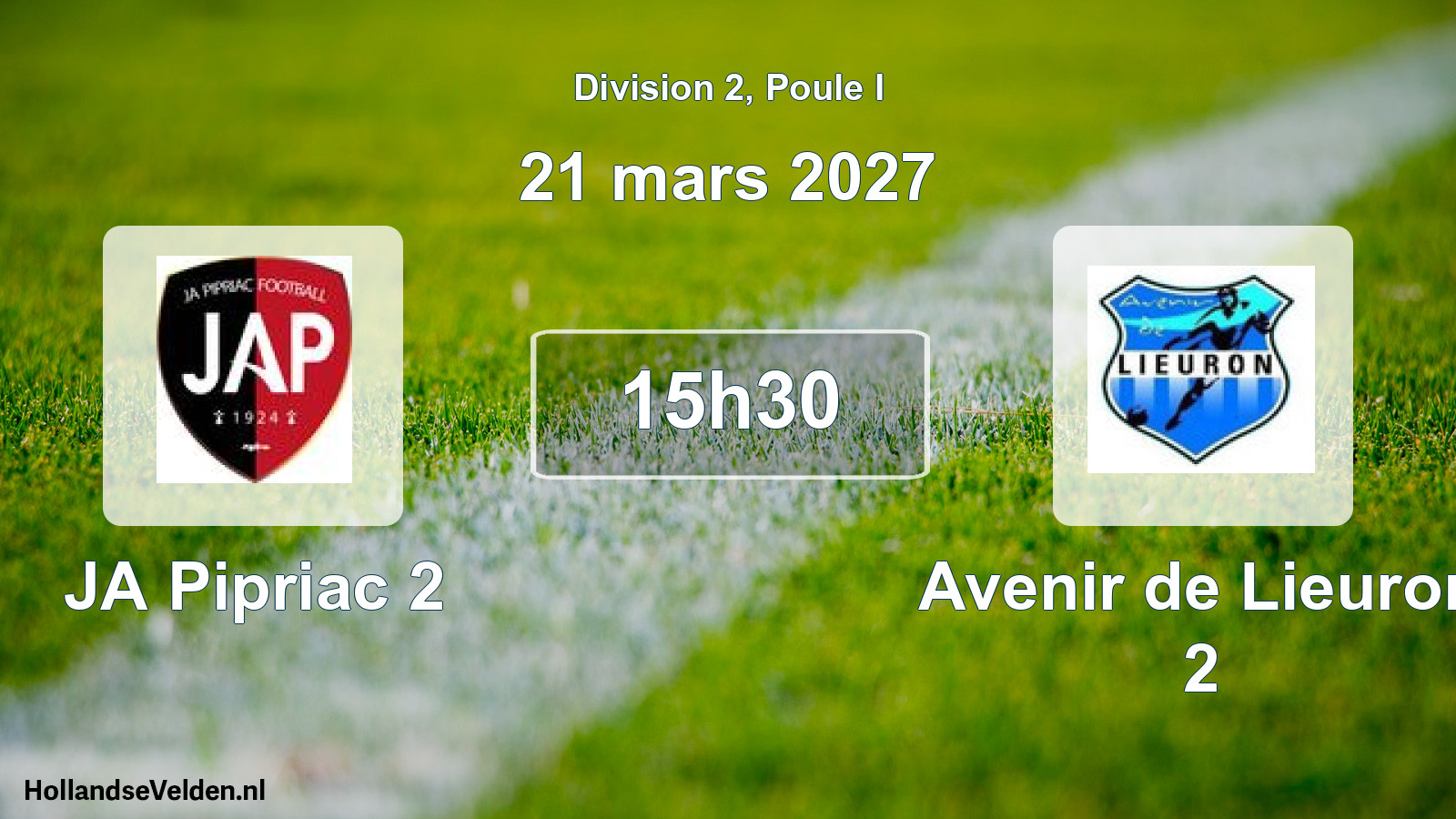 Scheduled Match: JA Pipriac 2 - Avenir de Lieuron 2 (21 March 2027)