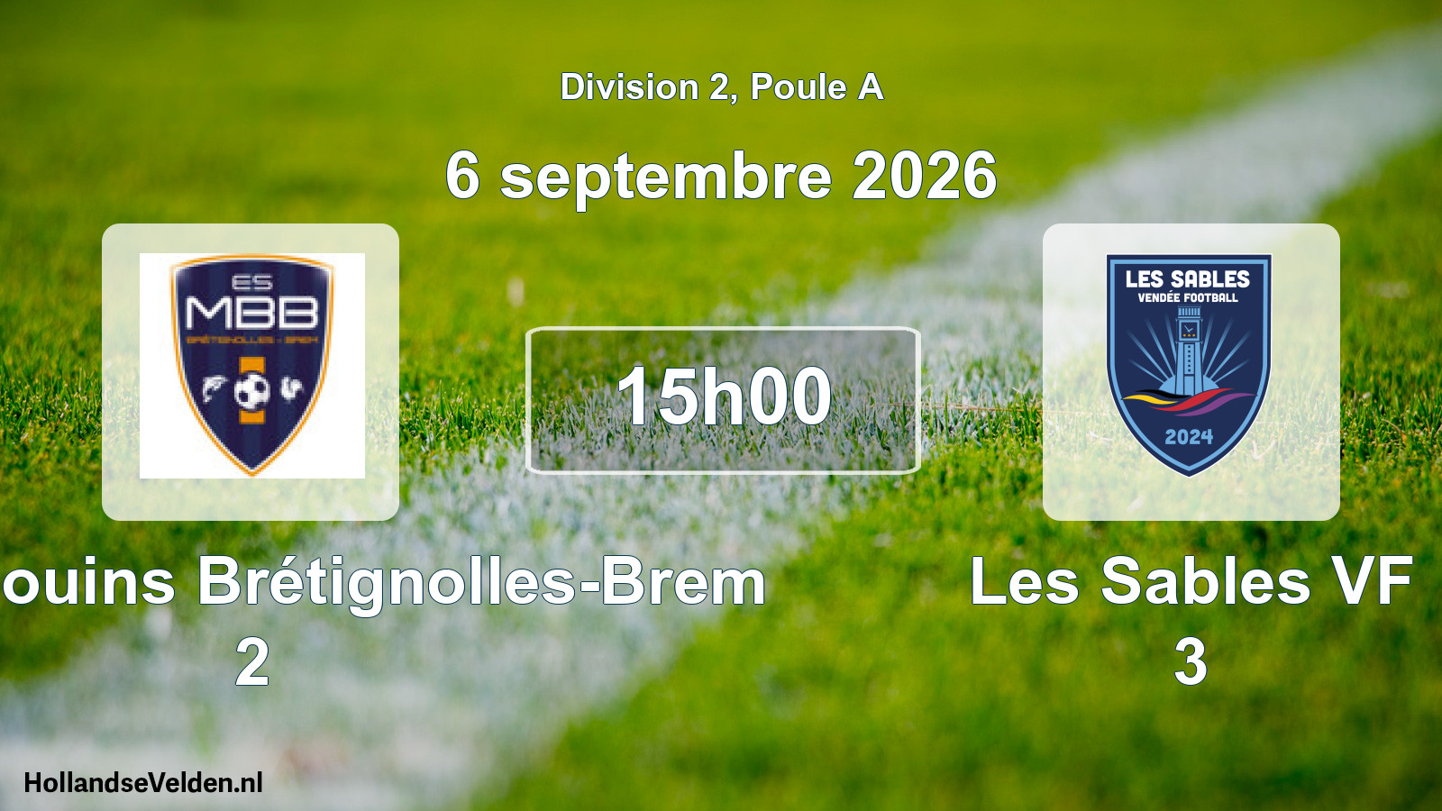 Match programmé: ES Marsouins Brétignolles-Brem 2 - Les Sables VF 3 (6 septembre 2026)