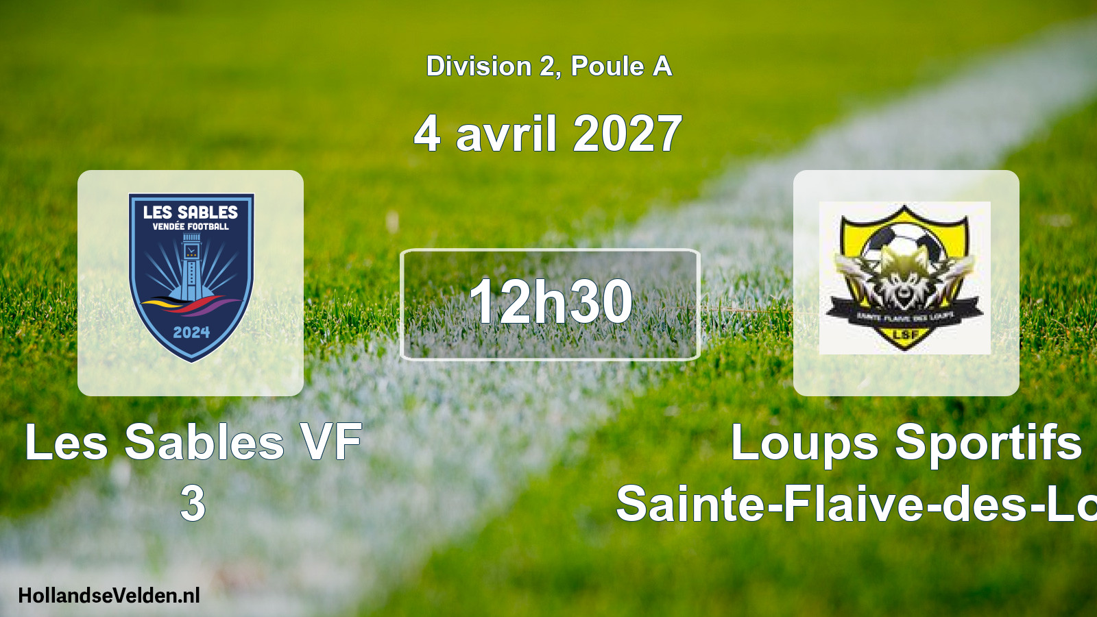 Geplande wedstrijd: Les Sables VF 3 - Loups Sportifs Sainte-Flaive-des-Loups (4 april 2027)