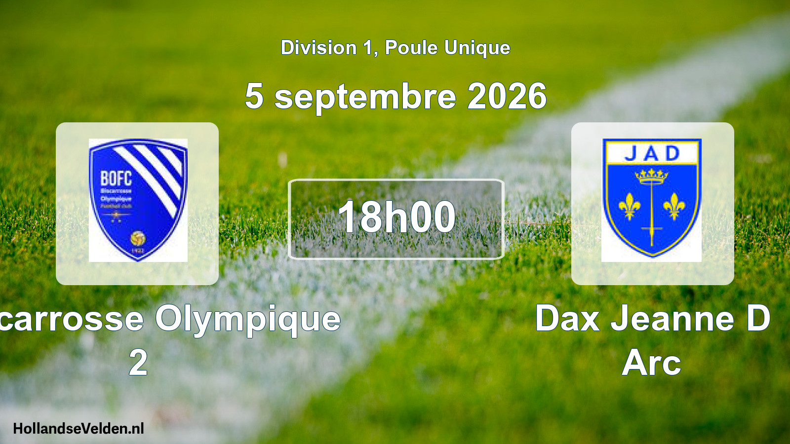 Scheduled Match: Biscarrosse Olympique 2 - Dax Jeanne D Arc (5 September 2026)