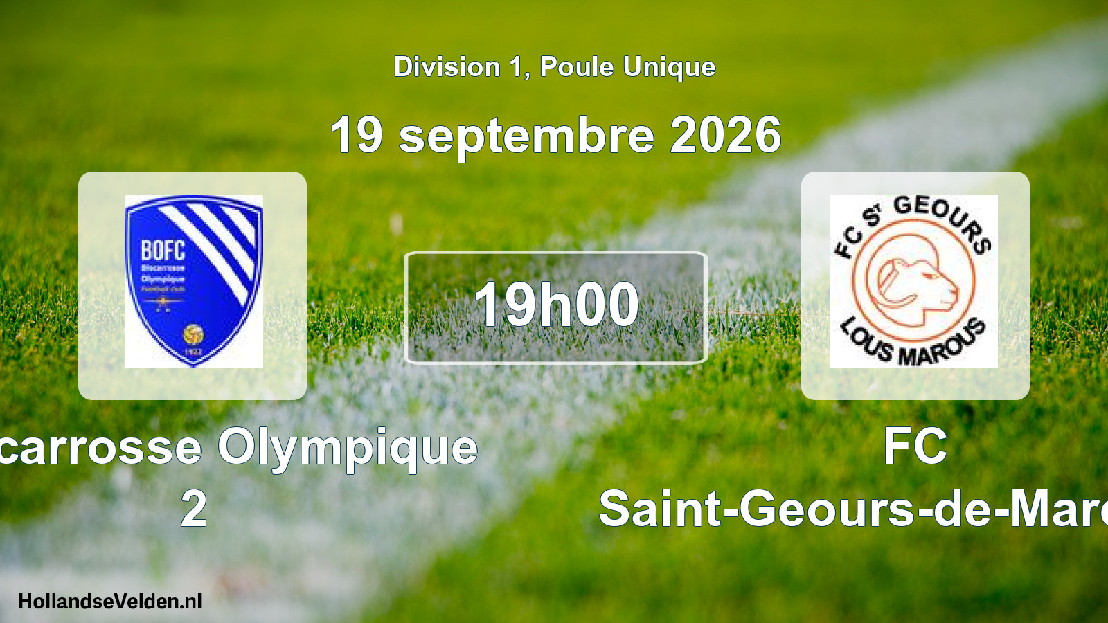 Scheduled Match: Biscarrosse Olympique 2 - FC Saint-Geours-de-Maremne (19 September 2026)