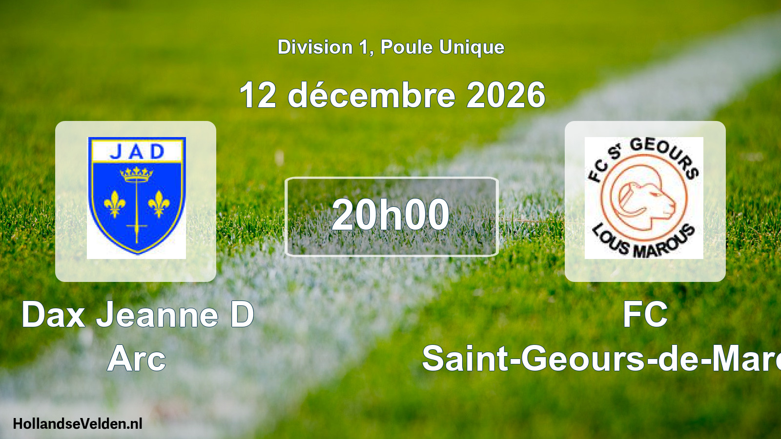 Scheduled Match: Dax Jeanne D Arc - FC Saint-Geours-de-Maremne (12 December 2026)
